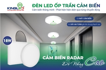 ĐÈN ỐP TRẦN CẢM BIẾN (OTCB SERIES) - GIẢI PHÁP CHIẾU SÁNG THÔNG MINH & LÝ TƯỞNG